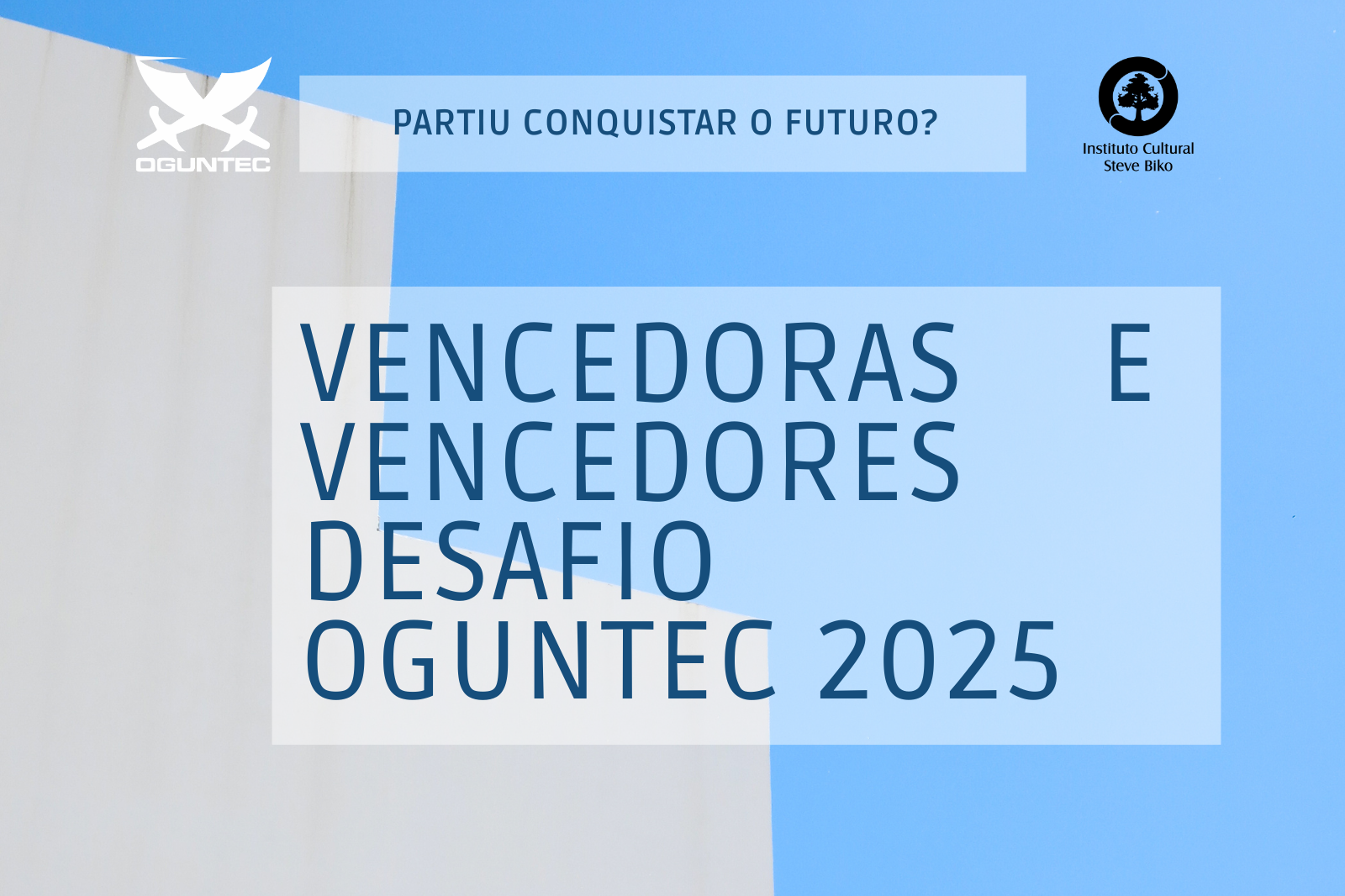 Desafio OGUNTEC 2025 – Confira o resultado